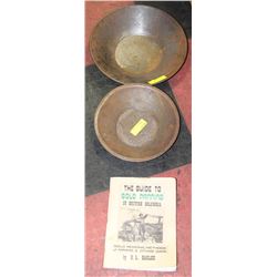 THE GUIDE TO GOLD PANNING WITH 2 VINTAGE GOLD PANS