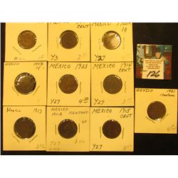 Mexico One Centavo Collection: 1903m, 04m, 05m, 06mo, 11mo, 13mo, 14mo, 15mo, 21mo & 23mo. Grades up