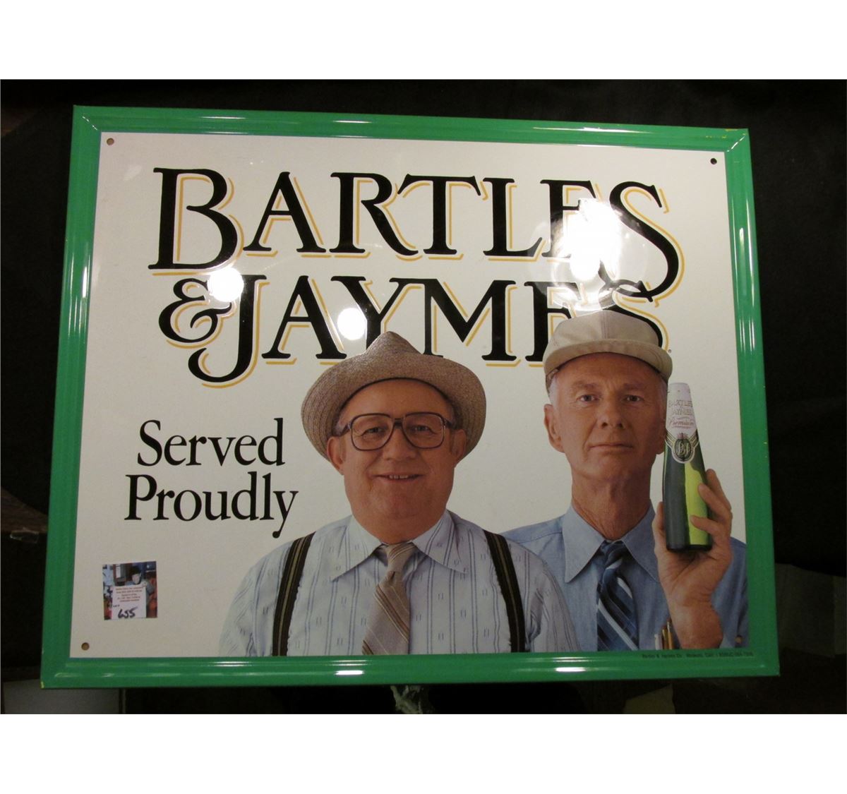 "Bartles & Jaymes Served Proudly" Tin or metal sign. 17.25" x 21.5".