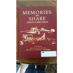 North of Birch Hills History Book