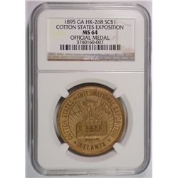 1895 COTTON STATES EXPO SO-CALLED DOLLAR (HK-268) NGC MS 64 VERY SCARCE