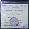 Image 1 : Newfoundland 10-cent 1873 Obverse 2 ICCS Certified VG-10 (Cleaned)