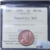 Image 1 : 1-cent 2006 Magnetic ICCS Certified MS-64 Red