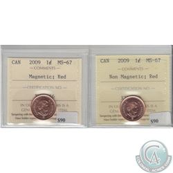 1-cent 2009 Magnetic & Non-Magnetic ICCS Certified MS-67 Red. 2pcs.