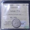 Image 1 : 10-cent 1899 Large 9's ICCS Certified VF-30