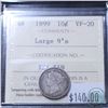 Image 1 : 10-cent 1899 Large 9's ICCS Certified VF-20