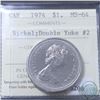 Nickel $1 1974 Double Yoke #2 ICCS Certified MS-64