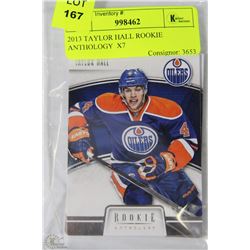 2013 TAYLOR HALL ROOKIE ANTHOLOGY CARDS X 7