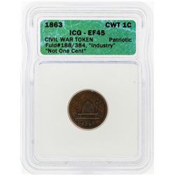 1863 Civil War Token Industry Not One Cent ICG Graded EF45