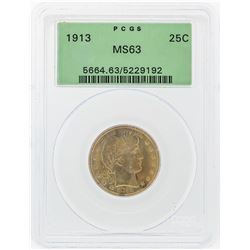 1913 Barber Liberty Quarter PCGS Graded MS63