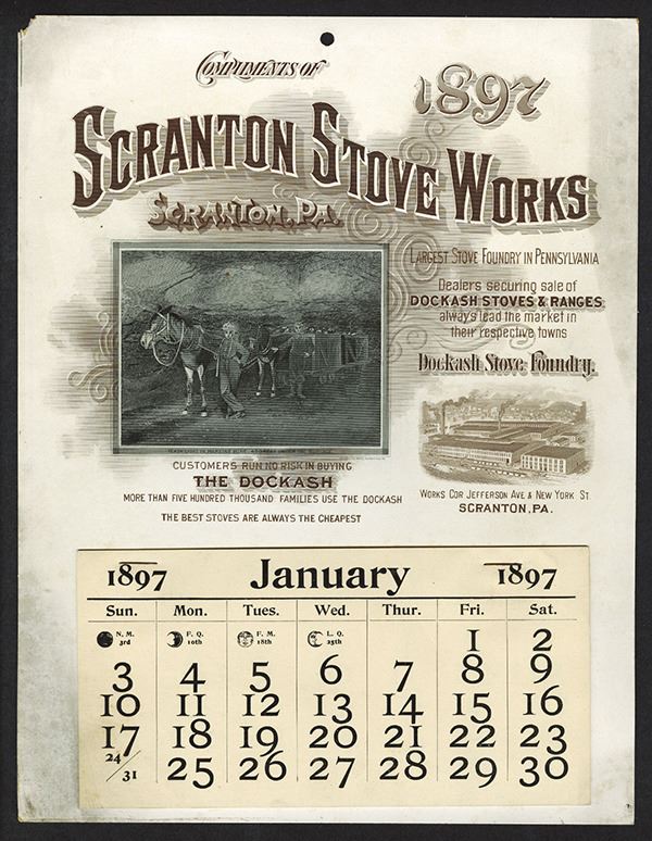 T.A. Bradley Calendar. Scranton Stove Works. 1897 full year pad.