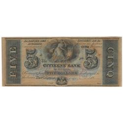 1800s $5 The Citizens Bank of Louisiana Obsolete Bank Note