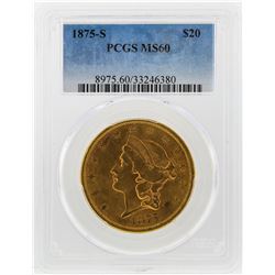 1875-S $20 Liberty Head Double Eagle Gold Coin PCGS MS60