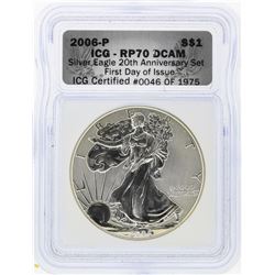 2006-P $1 American Silver Eagle Coin First Day Issue ICG RP70DCAM