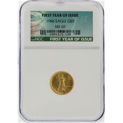 1986 $5 American Gold Eagle Coin First Year Issue NGC Graded MS69