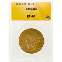 1860 $20 Liberty Head Double Eagle Gold Coin ANACS EF40