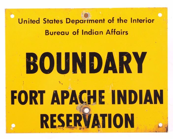 Original Fort Apache Indian Reservation Sign