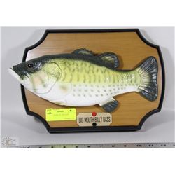 BIG MOUTH BILLY THE BASS
