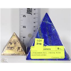 2 PYRAMIDS INCL. 1 METAL WITH EGYPTIAN HYRO