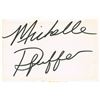 Image 1 : MICHELLE PFEIFFER SIGNED CARD.