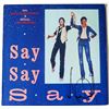 Image 1 : MICHAEL JACKSON SIGNED 'SAY SAY SAY' RECORD.