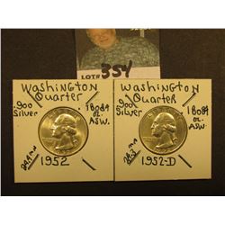 1952 P & D Washington Silver Quarters, Both Gem BU.