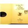 Image 2 : Original Autographed Copy "The Paper Money of the E.A. Wright Bank Note Company", by Fred Schwan. Si