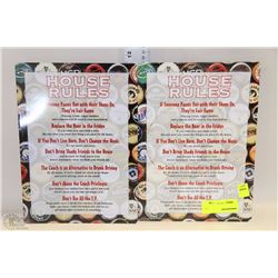 PAIR OF SEVEN HOUSE RULES SIGNS