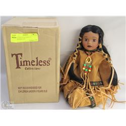 TIMELESS NATIVE DOLL 9" - CONDITION NEW