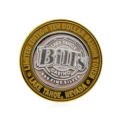 .999 Silver Bill's Casino Lake Tahoe, Nevada $10 Casino Gaming Token Limited Edi