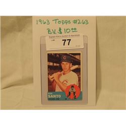 1963 TOPPS #263 RON SANTO BASEBALL CARD