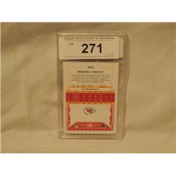 2006 SCORE BRODIE CROYLE BECKET GRADED 10