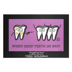 When Good Teeth Go Bad! by Goldman, Todd