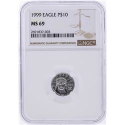 1999 $10 American Platinum Eagle Coin NGC MS69