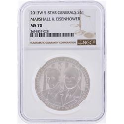 2013-W $1 5-Star Generals Marshall & Eisenhower NGC MS70