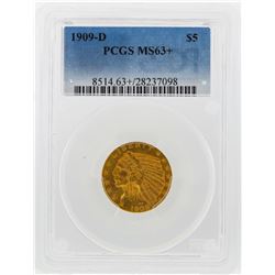 1909-D $5 Indian Head Half Eagle Gold Coin PCGS MS63+