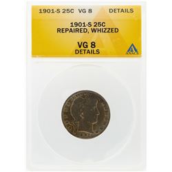 1901-S Liberty Head Quarter ANACS VG8 Details Repaired & Whizzed