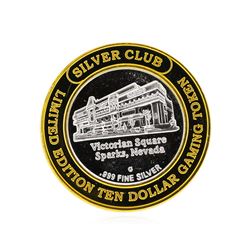 .999 Silver Silver Club Victoria Square Sparks, NV $10 Casino Token Limited Edit