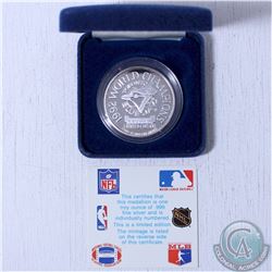 1992 1oz. 999 Fine Silver world Series Toronto Blue Jays World Champions Limited Edition Medal. (Tax