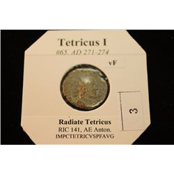 271-274 A.D. TETRICUS I ANCIENT COIN VERY FINE
