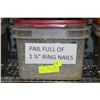 Image 1 : PAIL FULL OF 1 1/4 INCH RING NAILS