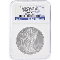 2012-W $1 American Silver Eagle Coin NGC Graded MS70