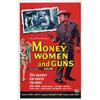 Image 1 : Money, Women and Guns, 1958, Universal Studios (U.S.), folded, condition B+., The title says...