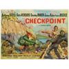 Image 1 : Checkpoint, 1958, Rank Organization (British), on linen, condition B+., 30" x 40" - 76.2 x 10...