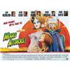 Image 1 : Mars Attacks, 1996, Warner Brothers (British), rolled, condition B+. "Nice planet, we'll take i...
