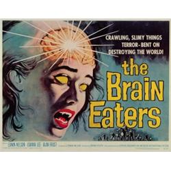 The Brain Eaters, 1958, American International Pictures (U.S.), rolled,, condition B+., 22"...