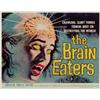 Image 1 : The Brain Eaters, 1958, American International Pictures (U.S.), rolled,, condition B+., 22"...
