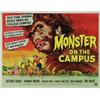 Image 1 : Monster on the Campus, 1958, Universal (U.S.), rolled, condition B., 22" x 28" - 55.9 x 71.1...