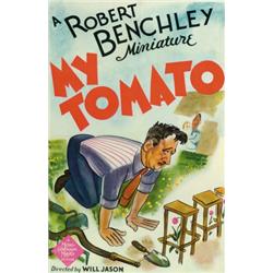 My Tomato, 1943, Metro Goldwyn Mayer (U.S.), on linen, condition A-. A Robert Benchley short co...