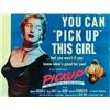 Image 1 : Pickup, 1951, Columbia Pictures (U.S.), rolled, condition B+., "The low-down on a come-on gir...